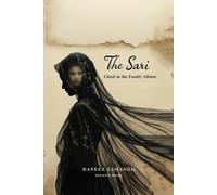The Sari: Ghost in the Family Album