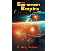 The Saromen Empire: Book 2 of the Time Messenger Series