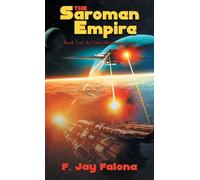 The Saromen Empire: Book 2 of the Time Messenger Series