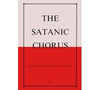 THE SATANIC CHORUS: God knows everything except where God comes from