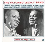 The Satchmo Legacy Band - Salute To Pops: VOL. 1