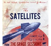 the Satellites - From The Space Sessions [Vinilo]
