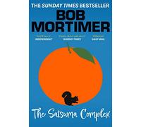 The Satsuma Complex: The million copy bestselling first novel - 'funny,