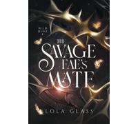 The Savage Fae's Mate (Wild Hunt)