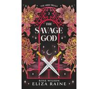 The Savage God: A Fated Mates Fantasy Romance (The Ares Trials)