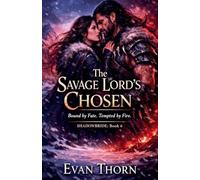The Savage Lord's Chosen: 6 (Shadowbride)