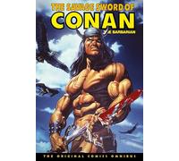 The Savage Sword of Conan: The Original Comics Omnibus Vol.10 (Savage Sword of Conan Omnibus, 10)
