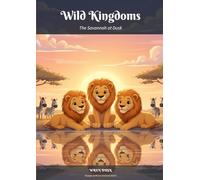 The Savannah at Dusk: Wild Kingdoms