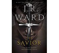 The Savior (The Black Dagger Brotherhood series)