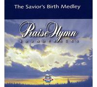 The Savior's Birth Medley [Performance Track]
