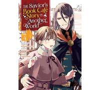 The Savior's Book Café Story in Another World (Manga) Vol. 4