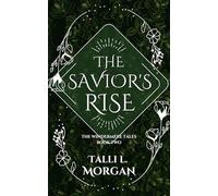 The Savior's Rise: 2 (The Windermere Tales)
