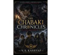 The Saviour: An Epic Fantasy Adventure of Oath, Revenge, and a Brother’s Quest to Save His Sister: 1 (The Chabaki Chronicles)
