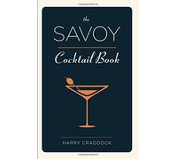 The Savoy Cocktail Book by Harry Craddock (2015-03-26)