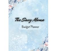 The Savvy Mama Budget Planner