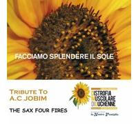 The Sax Four Fires - Tribute to a.C.