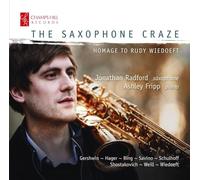 The Saxophone Craze - Hommage à Rudy Wiedoeft