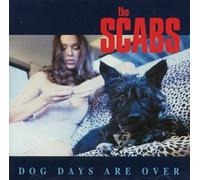 The Scabs - Dog Days Are Over