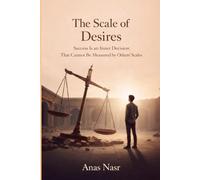 The Scale of Desires: Success Is an Inner Decision That Cannot Be Measured by Others’ Scales