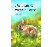The Scale of Righteousness