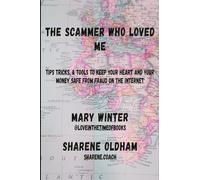 The Scammer who loved Me