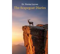 The Scapegoat Diaries: A Guided Journal to Reclaim Your Reality and Heal from a Toxic Family