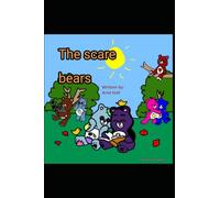 The Scare Bears: A Story of Misfits, Family, and Finding Home