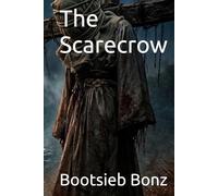 The Scarecrow (Korean Kimchi Noir- Gimhae Noir: A Kimchi Noir Collection)