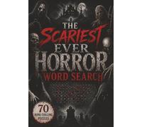 The Scariest Ever Horror Word Search: Adults and Teens Halloween Gift, Horror Movie Puzzle Book