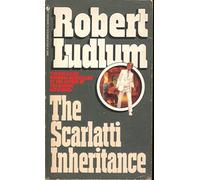 The Scarlatti Inheritance The Scarlatti Inheritance