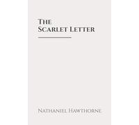 The Scarlet Letter: Classic Edition Republished by North Publishers