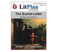 The Scarlet Letter LitPlan Novel Study