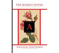 The Scarlet Letter: Secondary Teacher Edition