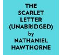 The Scarlet Letter (Unabridged)