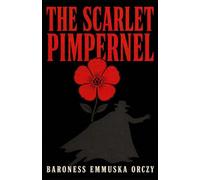 THE SCARLET PIMPERNEL