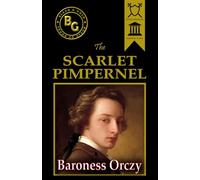 The Scarlet Pimpernel (Black & Gold Classics)