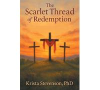 The Scarlet Thread of Redemption