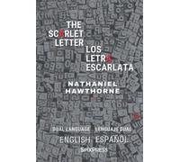 The Scarlett Letter - Los Letra Escarlata (English and spanish)