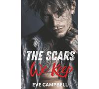 The Scars We Keep: 2 (Broken Empire Series)