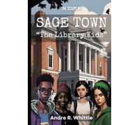 The Scary Me: Sage Town: The Library Kids