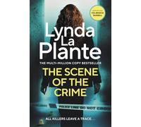 The Scene of the Crime: The instant Sunday Times bestselling Richard and Judy book club pick from the Queen of Crime Drama (Jessica Russell)