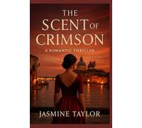 The Scent of Crimson: When Love Turns into Obsession