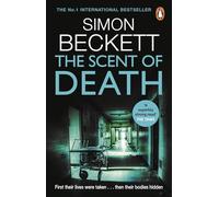 The Scent of Death: The sixth Dr David Hunter thriller from the bestselling author of The Bone Garden
