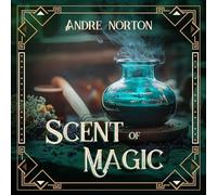 The Scent of Magic (Five Senses, 3)