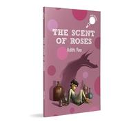 The Scent of Roses (hOle Book): Story of a Young Boy Dealing with Loss | Set in Kashmir | Ages 7+