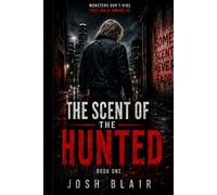 The Scent of the Hunted (Victor Dennison Novels)