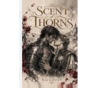 The Scent of Thorns (The Sensory Series)