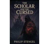 The Scholar and the Cursed