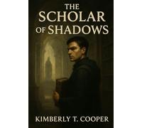 The Scholar Of Shadows
