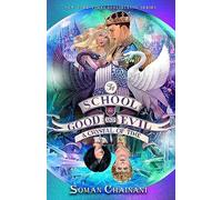 The School For Good And Evil #5: A Crystal Of Time